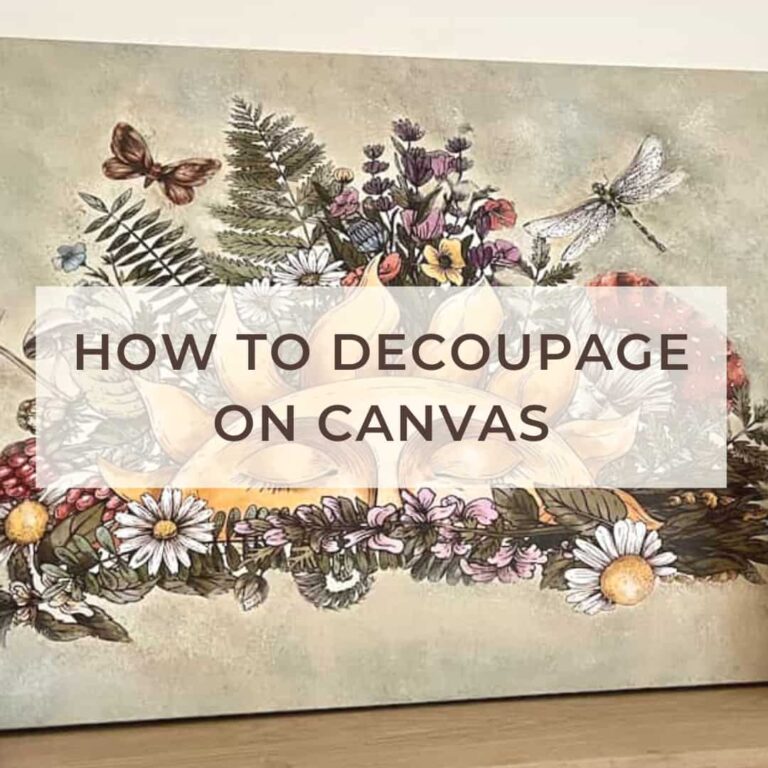 How To Decoupage On Canvas | Easy DIY Technique