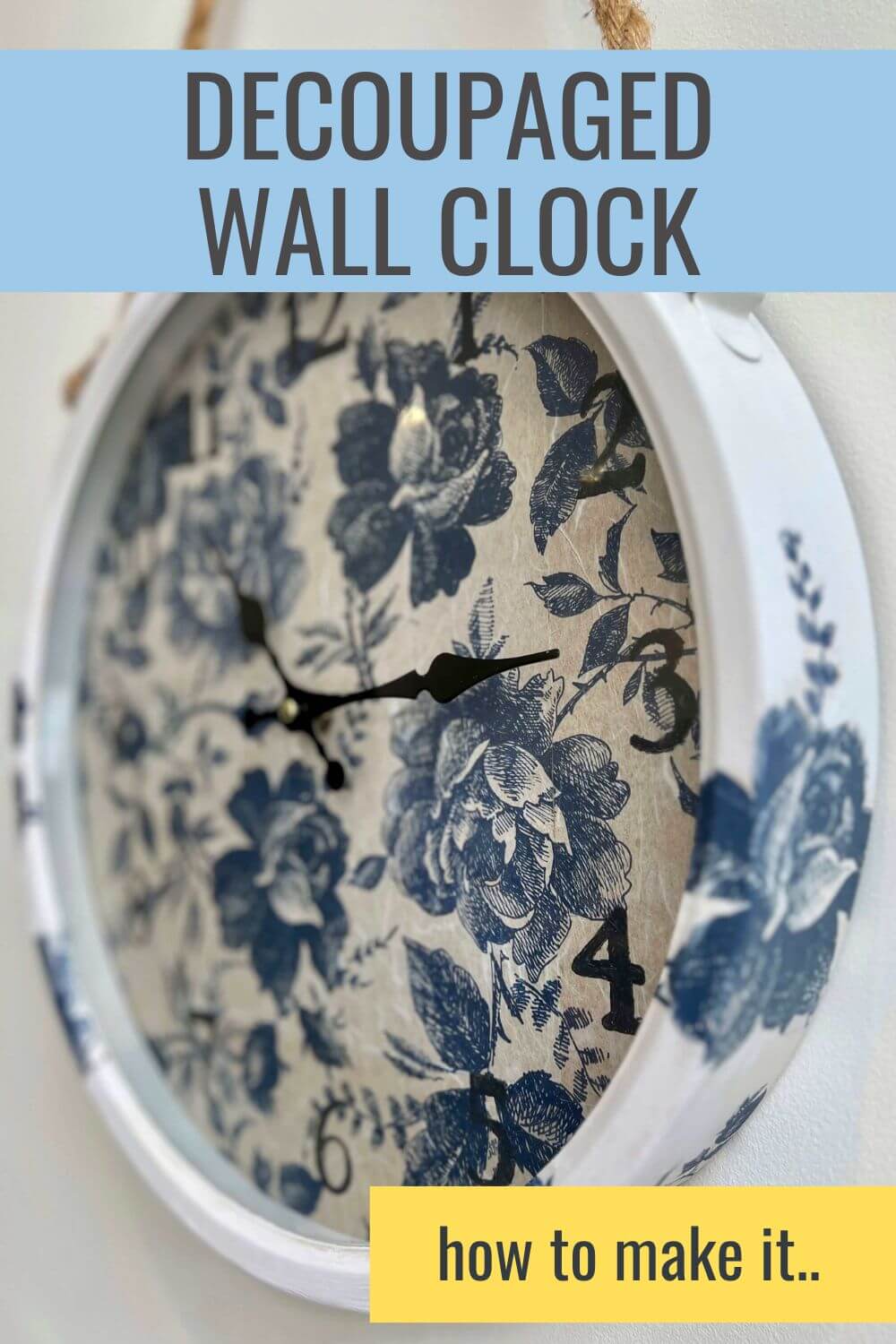 How To Decorate a Wall Clock with Decoupage Tea and