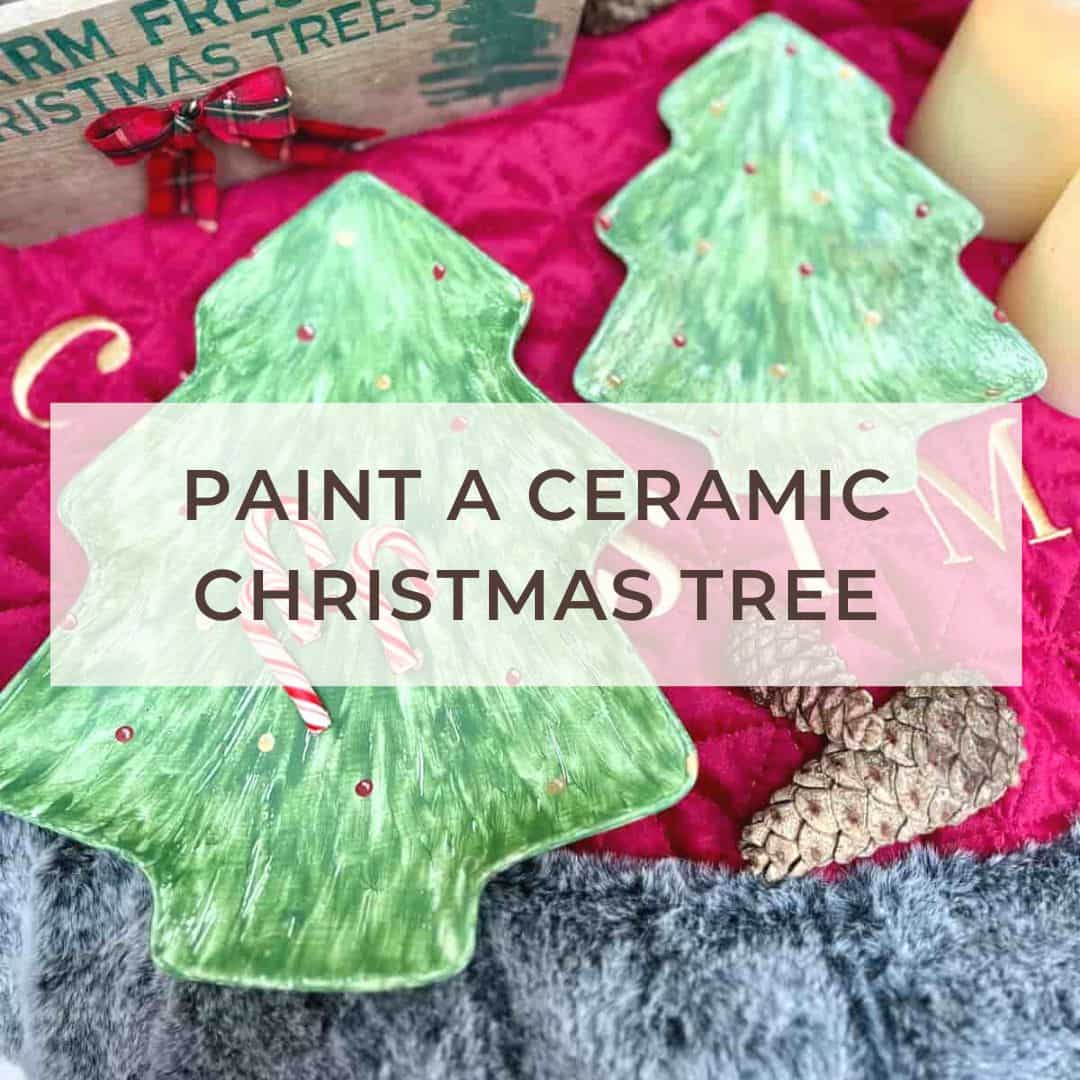 How To Paint a Ceramic Christmas Tree With Vintage Feel